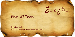 Ehr Áron névjegykártya
